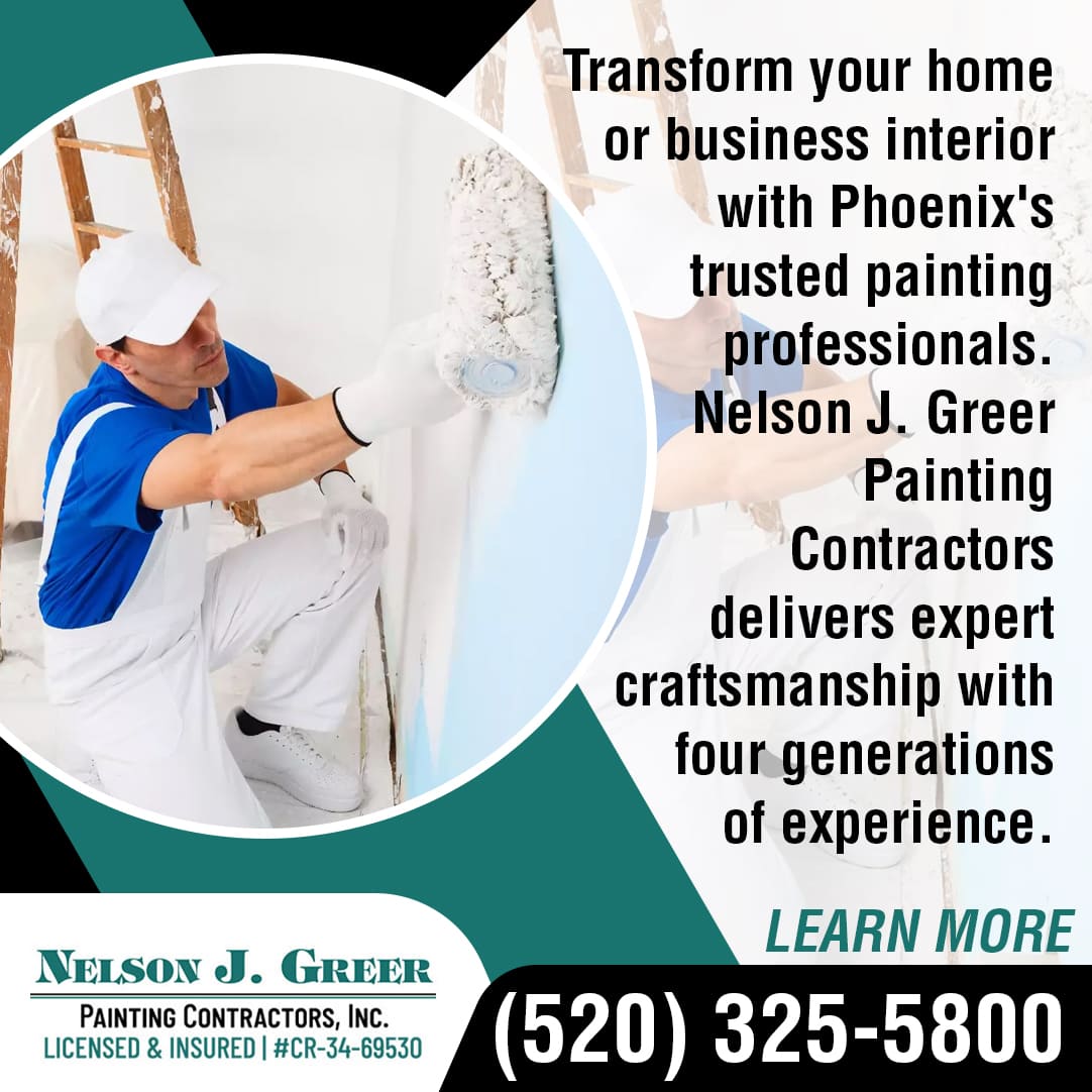 A painter in white overalls and a blue shirt rolls light blue paint onto a wall. To the right, text states "Transform your home or business interior with Phoenix's trusted painting professionals. Nelson J. Greer Painting Contractors delivers expert craftsmanship with four generations of experience." The "Nelson J. Greer Painting Contractors, Inc." logo, phone number (520) 325-5800, and "LEARN MORE" are at the bottom.